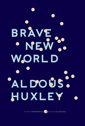 Seller image for Brave New World: With the Essay \ Brave New World Revisited\ for sale by moluna