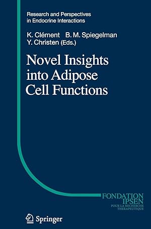 Image du vendeur pour Novel Insights into Adipose Cell Functions mis en vente par moluna