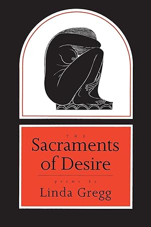Bild des Verkufers fr The Sacraments of Desire: Poems zum Verkauf von moluna