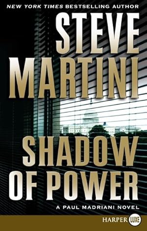 Seller image for Shadow of Power: A Paul Madriani Novel for sale by moluna