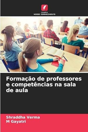 Bild des Verkufers fr Formao de professores e competncias na sala de aula zum Verkauf von moluna