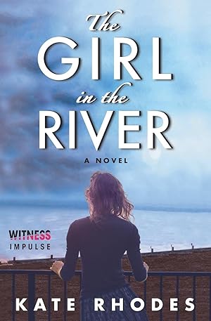 Seller image for The Girl in the River for sale by moluna