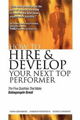 Seller image for How to Hire and Develop Your Next Top Performer for sale by moluna