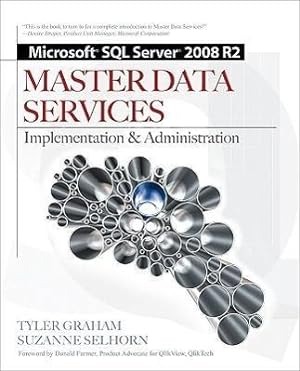 Seller image for Microsoft SQL Server 2008 R2 Master Data Services: Implementation & Administration for sale by moluna