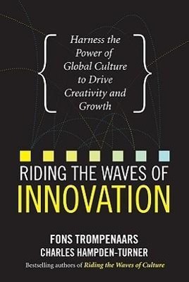 Bild des Verkufers fr Riding the Waves of Innovation: Harness the Power of Global Culture to Drive Creativity and Growth zum Verkauf von moluna