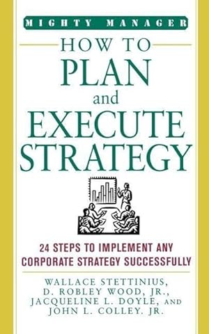 Imagen del vendedor de How to Plan and Execute Strategy a la venta por moluna