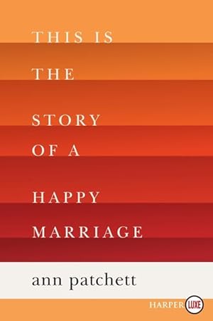 Seller image for This Is the Story of a Happy Marriage for sale by moluna