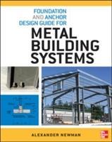 Bild des Verkufers fr Foundation and Anchor Design Guide for Metal Building Systems zum Verkauf von moluna