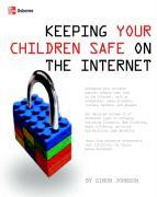 Imagen del vendedor de Keep Your Kids Safe on the Internet a la venta por moluna