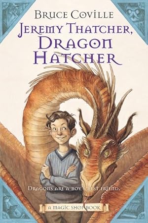 Bild des Verkufers fr Jeremy Thatcher, Dragon Hatcher: A Magic Shop Book zum Verkauf von moluna