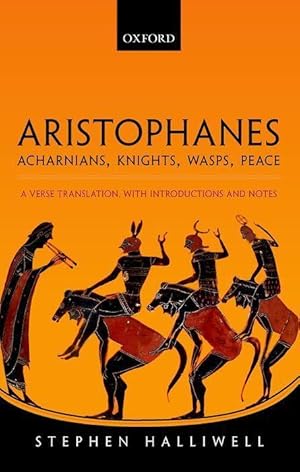 Bild des Verkufers fr Aristophanes: Acharnians, Knights, Wasps, Peace zum Verkauf von moluna