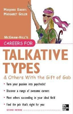 Bild des Verkufers fr Careers for Talkative Types and Others with the Gift of Gab, 2nd Ed. zum Verkauf von moluna