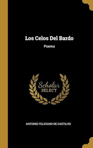 Bild des Verkufers fr Los Celos Del Bardo: Poema zum Verkauf von moluna