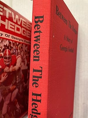 Between the Hedges A Story of Georgia Football
