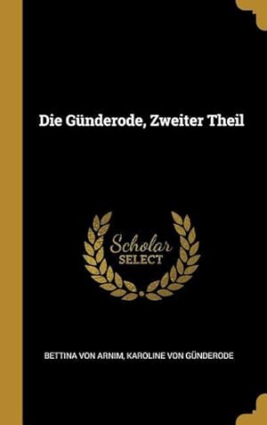 Seller image for Die Gnderode, Zweiter Theil for sale by moluna