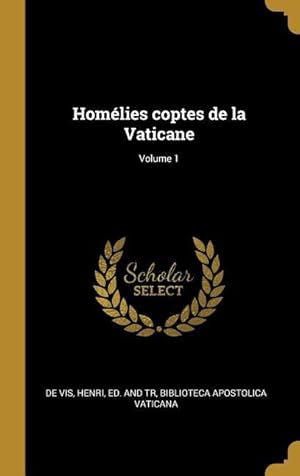 Seller image for Homlies coptes de la Vaticane Volume 1 for sale by moluna