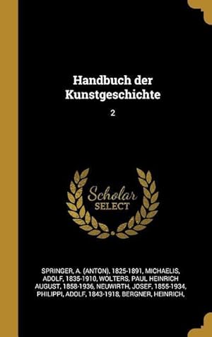 Seller image for Handbuch Der Kunstgeschichte: 2 for sale by moluna