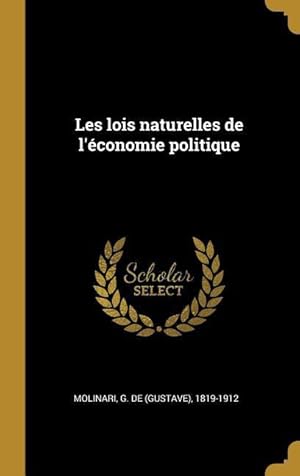 Bild des Verkufers fr Les lois naturelles de l\ conomie politique zum Verkauf von moluna