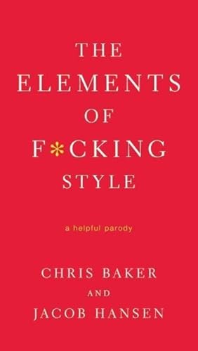 Seller image for ELEMENTS OF F*CKING STYLE for sale by moluna