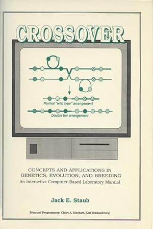 Immagine del venditore per Crossover: Concepts and Applications in Genetics, Evolution, and Breeding: An Interactive Computer-Based Laboratory Manual venduto da moluna