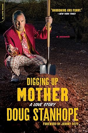 Bild des Verkufers fr Digging Up Mother: A Love Story zum Verkauf von moluna