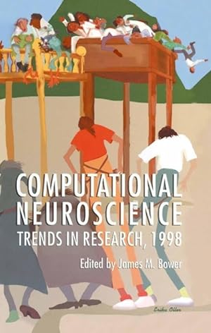 Bild des Verkufers fr Computational Neuroscience: Trends in Research, 1998 zum Verkauf von moluna