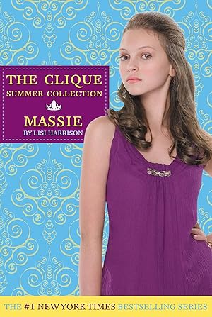 Image du vendeur pour The Clique Summer Collection 1: Massie mis en vente par moluna