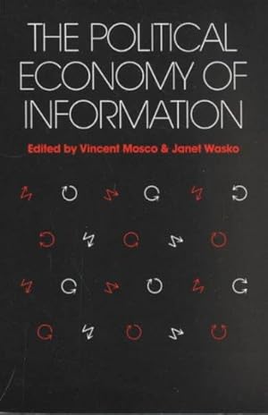 Image du vendeur pour Political Economy of Information mis en vente par moluna