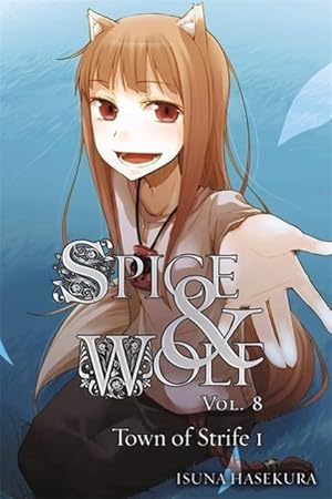 Imagen del vendedor de Spice and Wolf, Vol. 8 (light novel) a la venta por moluna