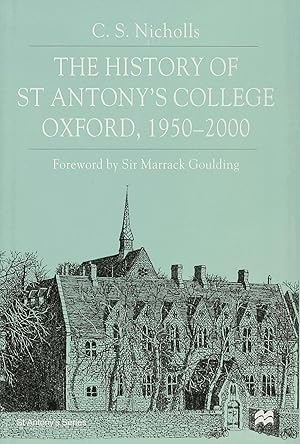 Bild des Verkufers fr HIST OF ST ANTONYS COL OXFORD zum Verkauf von moluna