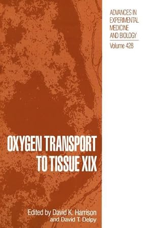 Imagen del vendedor de Oxygen Transport to Tissue XIX a la venta por moluna