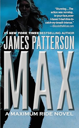 Seller image for Max: A Maximum Ride Novel for sale by moluna