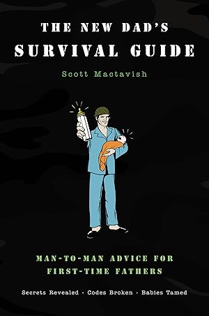 Bild des Verkufers fr The New Dad\ s Survival Guide zum Verkauf von moluna