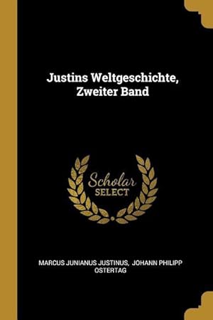 Bild des Verkufers fr Justins Weltgeschichte, Zweiter Band zum Verkauf von moluna