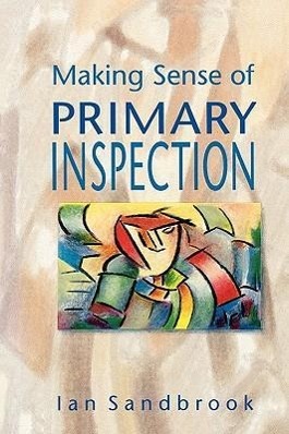 Seller image for Making Sense of Primary Inspection for sale by moluna