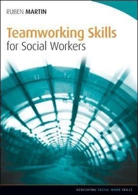 Bild des Verkufers fr Teamworking Skills for Social Workers zum Verkauf von moluna