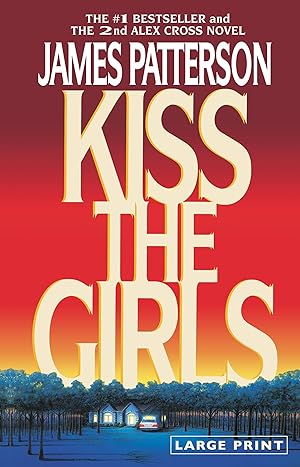 Seller image for Kiss the Girls (Large type / large print) for sale by moluna