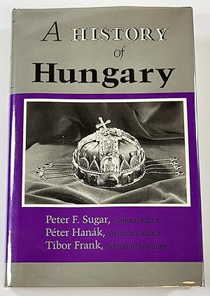 Image du vendeur pour A History of Hungary mis en vente par Resource Books, LLC