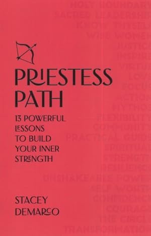 Seller image for Priestess Path : 13 Powerful Lessons to Build Your Inner Strength for sale by GreatBookPrices