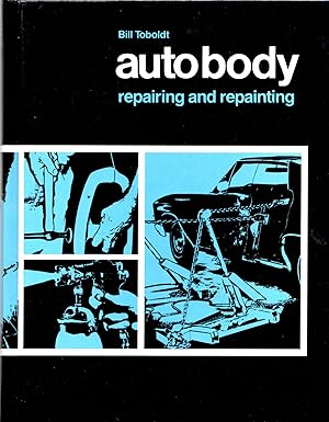 Imagen del vendedor de Auto Body Repairing and Repainting a la venta por Mom's Resale and Books