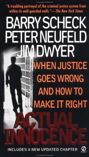 Bild des Verkufers fr Actual Innocence: When Justice Goes Wrong and How to Make it Right zum Verkauf von WeBuyBooks