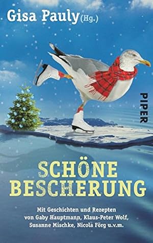 Seller image for Schne Bescherung: Mit Geschichten und Rezepten for sale by Gabis Bcherlager