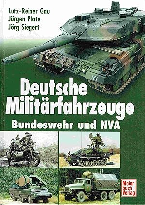 Bild des Verkufers fr Deutsche Militrfahrzeuge. Bundeswehr und NVA. zum Verkauf von Antiquariat Bernhardt