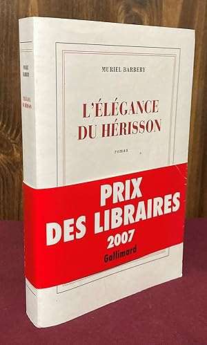 Seller image for L'elegance du herisson: roman for sale by Palimpsest Scholarly Books & Services