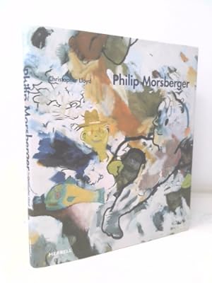 Bild des Verkufers fr Philip Morsberger: A Passion for Painting zum Verkauf von ThriftBooksVintage