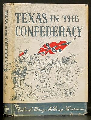 Texas in the Confederacy (Henderson / Naylor)