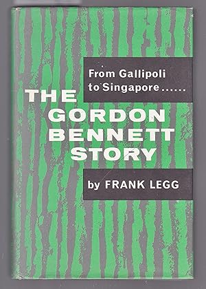 Imagen del vendedor de The Gordon Bennett Story a la venta por Laura Books