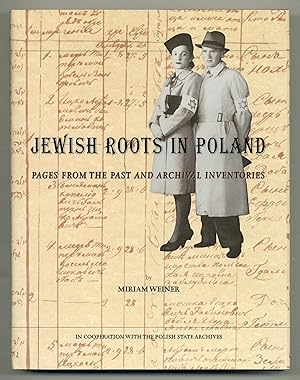Bild des Verkufers fr Jewish Roots in Poland: Pages from the Past and Archival Inventories zum Verkauf von Between the Covers-Rare Books, Inc. ABAA