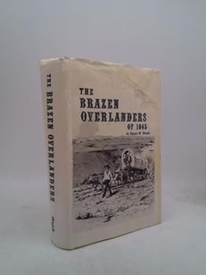 Seller image for Brazen Overlanders of 1845 for sale by ThriftBooksVintage