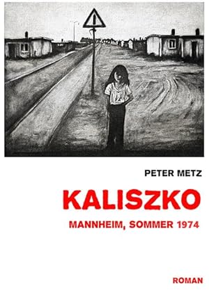 Seller image for Kaliszko: Mannheim, Sommer 1974 for sale by Studibuch